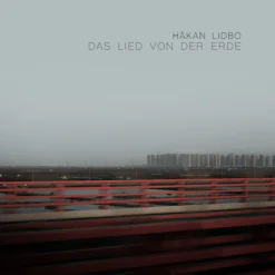 Alternative view of Håkan Lidbo - Das Lied Von Der Erde (CD)